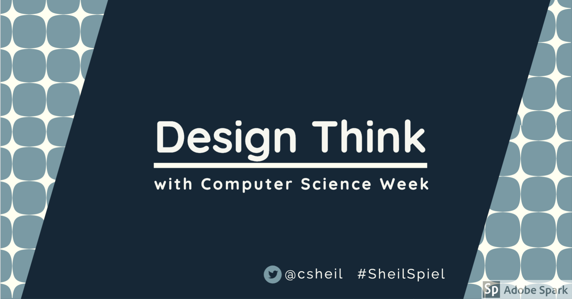 Design Think with Computer Science Week – Craig M Sheil