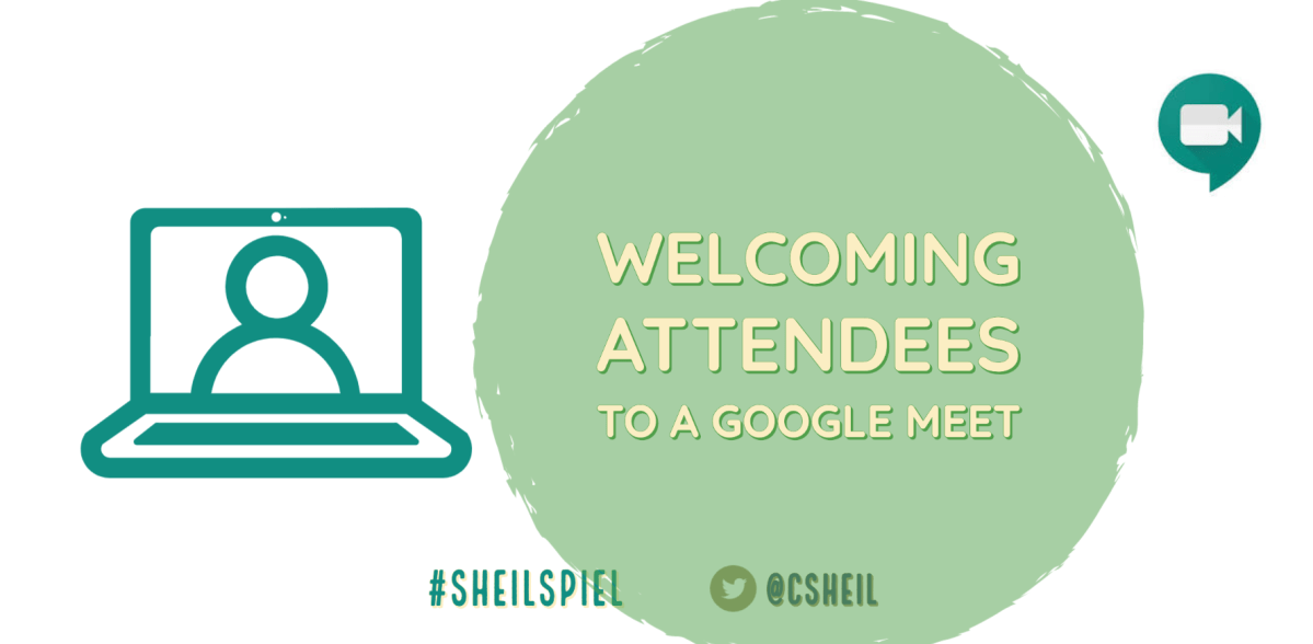 Welcoming Attendees to a Google&nbsp;Meet
