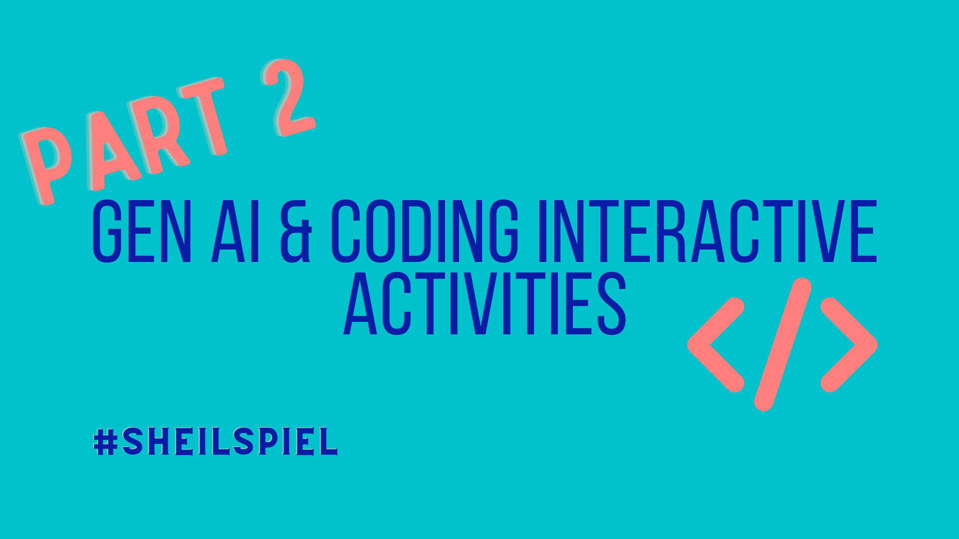 Part 2: GenAI & Coding Interactive Activities (Comparison of Tools ...